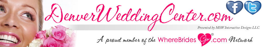 Plan your Denver wedding with DenverWeddingCenter.com